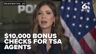 FULL: DHS Secretary Kristi Noem announces $10k bonus checks for TSA agents for shutdown service
