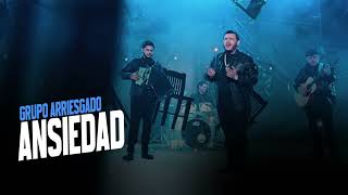 Ansiedad - Grupo Arriesgado