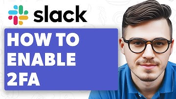 How To Enable Two-Factor Authentication On Slack [2025 Guide]