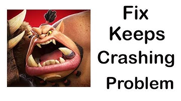 Fix Call of Dragons App Keeps Crashing | Fix Call of Dragons App Keeps Freezing | PSA 24
