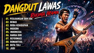 KUMPULAN LAGU RHOMA IRAMA FULL ALBUM || PERJUANGAN DAN DOA - BEBAS || TERBARU TANPA IKLAN - 2026