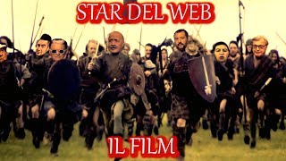 STAR DEL WEB - IL FILM (HIGHLANDER EDIT)