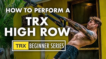 Try the TRX High Row exercise to develop your upper back