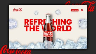 Redesigning the Coca-Cola Website in HTML and CSS Using GSAP Animation