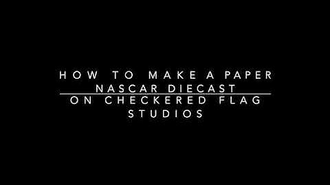How to make a custom NASCAR diecast out of paper