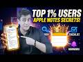 Apple Notes Hidden Tricks Part 2 🤯 (Next Level)
