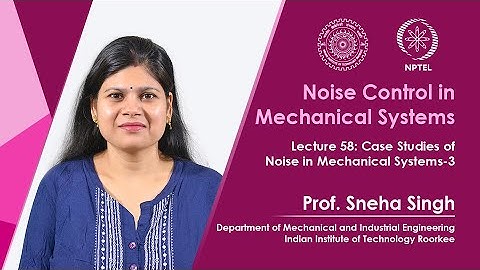 Lecture 58: Case Studies of Noise in Mechanical Systems 3