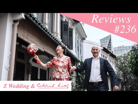 Z Wedding & Chris Ling Photography Reviews #236 ( Singapore Pre Wedding Photography and Gown )