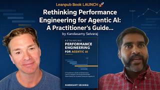 Leanpub Book LAUNCH 🚀 Rethinking Performance Engineering for Agentic AI by Kandasamy Selvaraj #ai