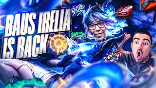 BAUS IRELIA IS BACK... *HOW TO COUNTER SION?*