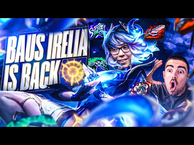 BAUS IRELIA IS BACK... *HOW TO COUNTER SION?* class=