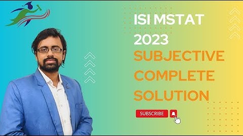 ISI 2023 MSTAT SUBJECTIVE Complete solution with tips and techniques 2023 Question 1
