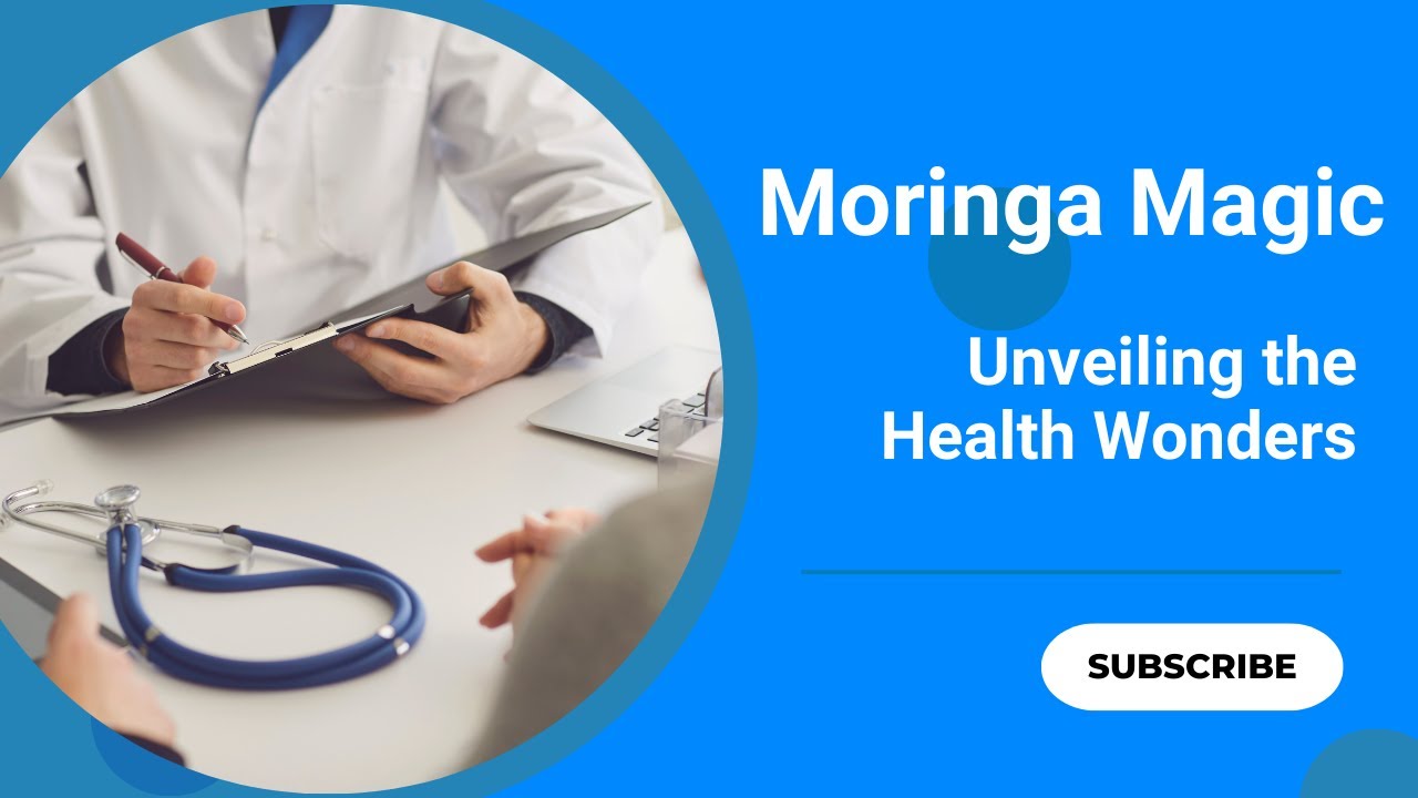 Moringa Magic | Unveiling the Health Wonders | Health n Herbals