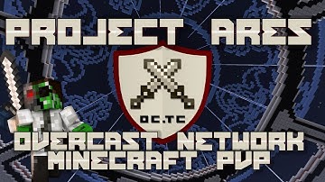 Minecraft PvP: Project Ares w/ Docm77 - Overcast Network