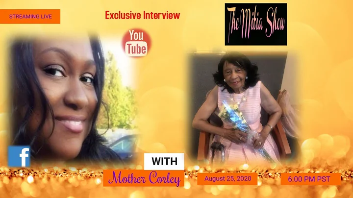 Exclusive Interview: Mother Mary E. Corley