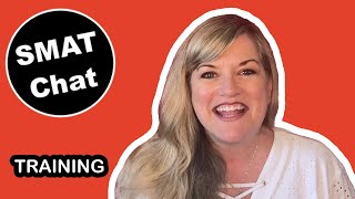 SMAT Chat Episode 2: Training