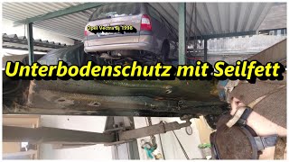 Opel Vectra Bj. 1998 Unterbodenschutz mit Seilfett