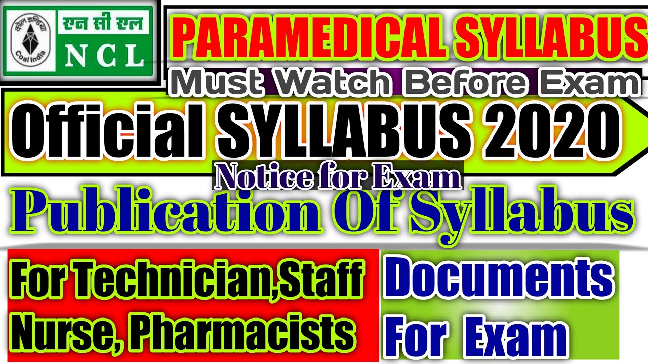 NCL Paramedical Syllabus 2020 for STAFF NURSE and OTHER PARAMEDICAL POSTS Official Notice