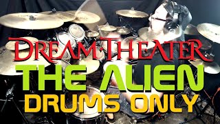 The Alien - Dream Theater - Isolated Drum Cover