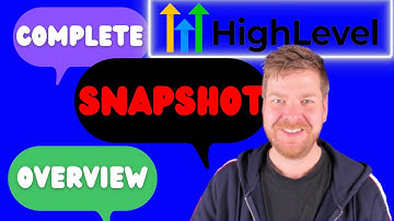 GoHighLevel Snapshot Overview | Everything You Need to Know About Snapshots in HighLevel | English
