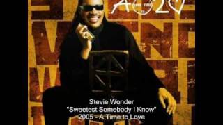 Video thumbnail of "Stevie Wonder - Sweetest Somebody I Know"