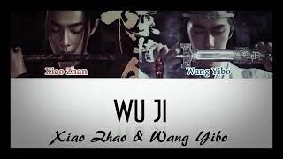 Wu Ji  Wangyibo U0026 Xiao Zhan the Untamed Theme Song