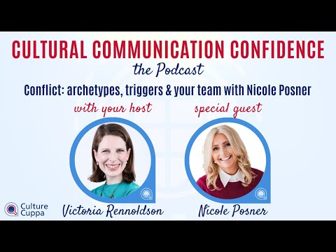 Ep.093 - Conflict: archetypes, triggers & your team with Nicole Posner