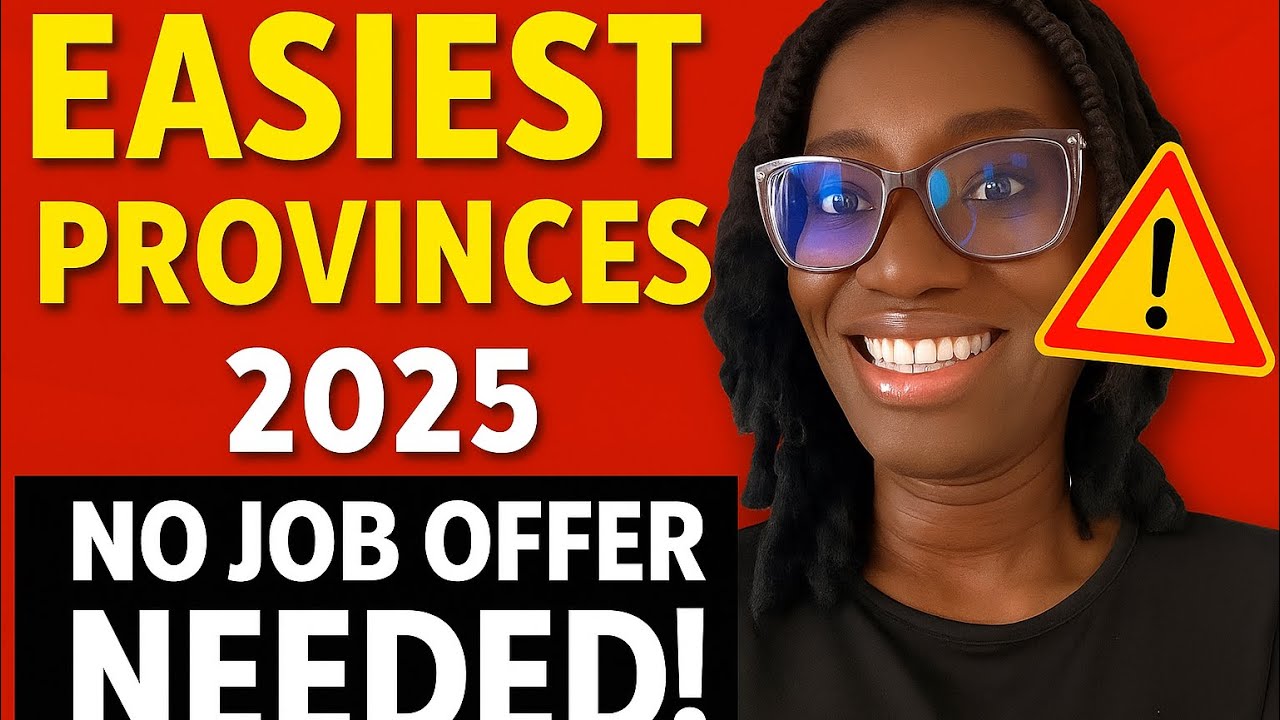 Easiest Provinces to Get Canada PR in 2025, No Job Offer Needed!🇨🇦