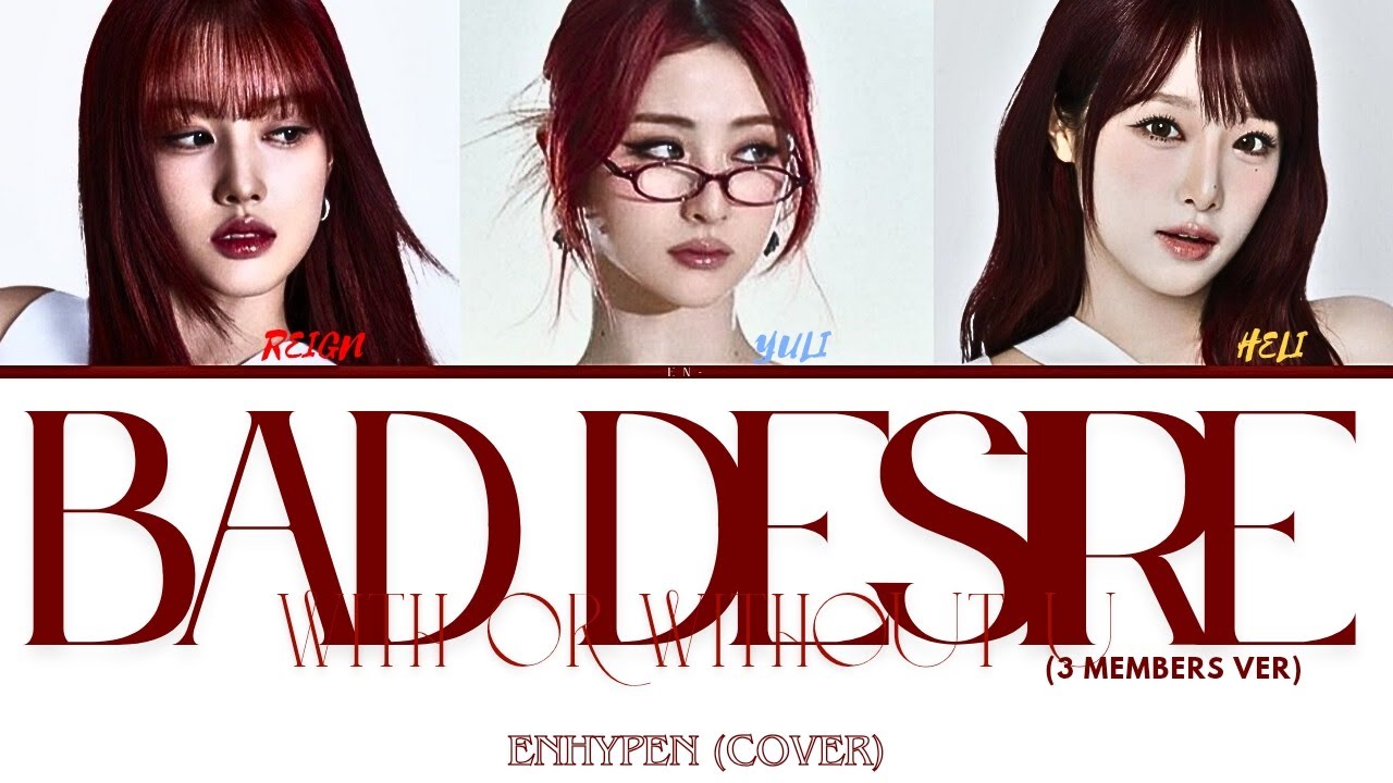 『𝐁𝐀𝐃 𝖉𝖊𝖘𝖎𝖗𝖊』ENHYPEN COVER (FEMALE KEY)
