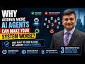 Why Adding More AI Agents Can Make Your System Worse