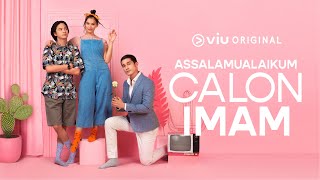 Assalamualaikum Calon Imam S1 Ep 01 | VIU ORIGINAL