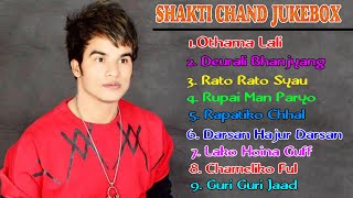 SHAKTI CHAND SONG Audio Jukebox Hit Nepali Songs Collection   Shakti Chand