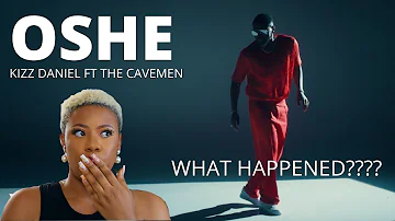 KIZZ DANIEL - OSHE ft THE CAVEMEN (OFFICIAL VIDEO) | REACTION VIDEO