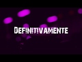 Definitivamente - Daddy Yankee ft. Sech (LETRA)