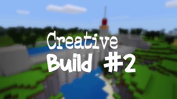 Minetest Creative Build #2 - The Dam