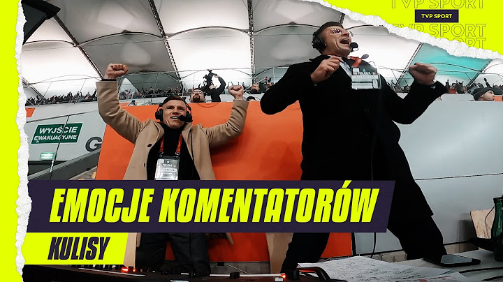 KOMENTATORZY OD KULIS: MECZ Z MOŁDAWIĄ I EMOCJE BORKA I PODOLIŃSKIEGO