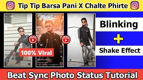 Tip Tip Barsa Pani X Chalte Phirte Remix Video Tutorial / Shake Effect + Transition Effect Editing