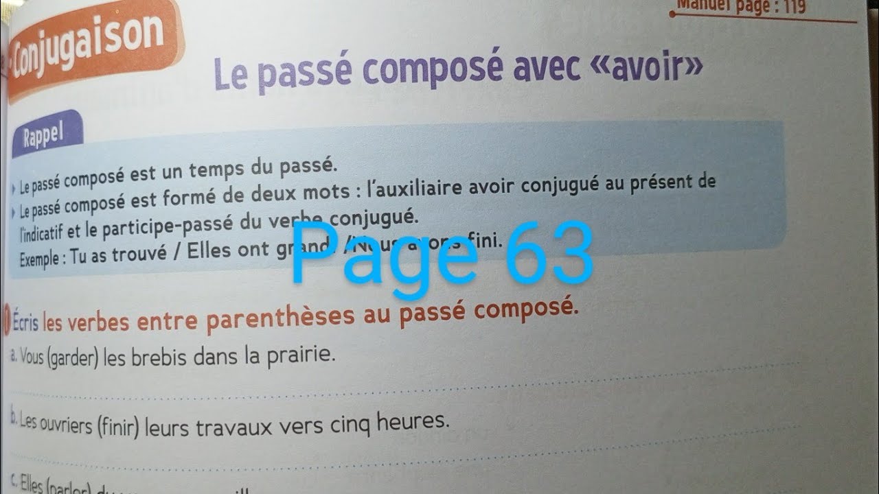 CE2 : Conjugaison :  Le passé composé avec avoir page 63 cahier d' activités Le trésor des mots