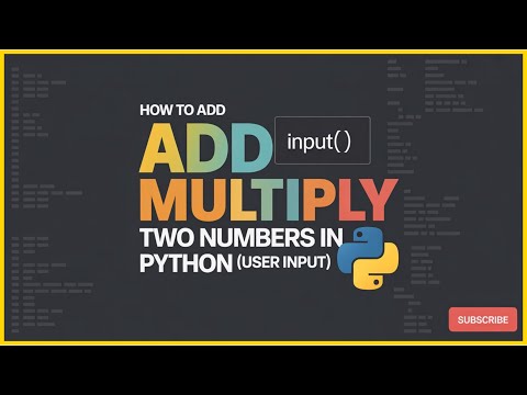 Python Program To Add and Multiply Two Numbers | Addition of two numbers in python | PythonWithKaran