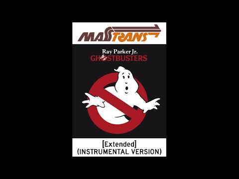 Ray Parker Jr. - GHOSTBUSTERS {Extended} (INSTRUMENTAL VERSION)