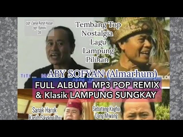 Lagu remix dan pop klasik Lampung (Aby Sofyan), Lagu Lampung class=