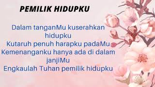Download Lagu Pemilik Hidupku MP3 Download Lagu Pemilik Hidupku MP3