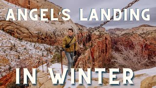 Angel's Landing in Winter: What to Expect Hiking in Zion