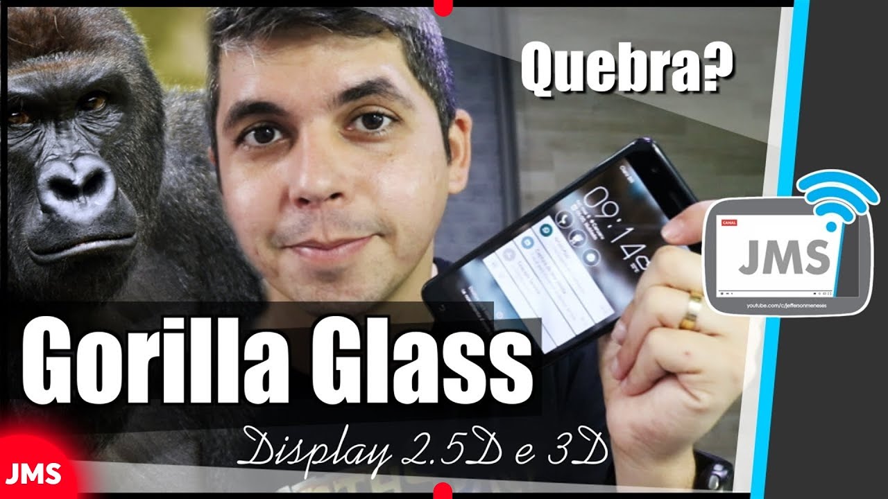 DISPLAY GORILLA GLASS Telas 2.5D 3D YouTube