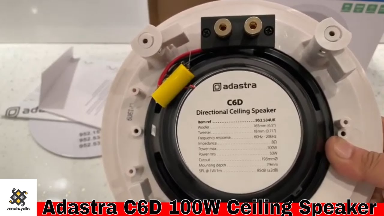 Adastra C6D 100W 6.5” High Quality Ceiling Speaker with Directional Tweeter  Unboxing - YouTube