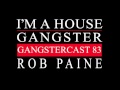 Gangstercast 83  rob paine