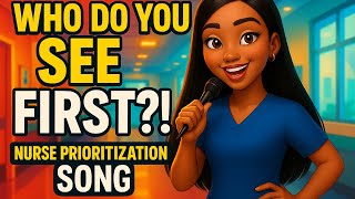Nurse Prioritization Song | NCLEX Study Anthem by Nurse Jae (ABCs, Safety, Who to See First!)
