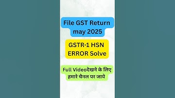 B2B & B2C HSN ERROR SOLVE | GSTR-1 JSON UPLOAD ERROR SOLVED #shorts
