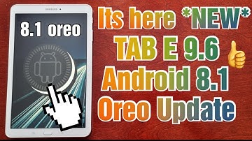 Samsung Galaxy Tab E 9.6 Android 8.1 Oreo LineageOS 15.1 its Finally Here T560/T561 Quick Review