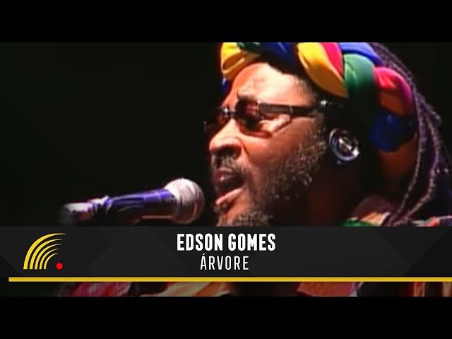 Edson Gomes - Árvore